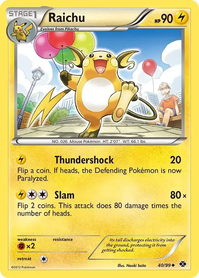 Raichu - Pokemon Next Destinies #40