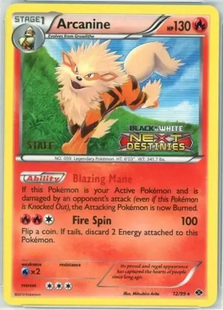 Arcanine [Prerelease Staff] - Pokemon Next Destinies #12