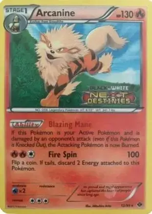 Arcanine [Prerelease] - Pokemon Next Destinies #12