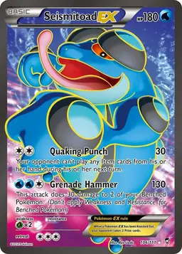 Seismitoad EX 106 - Pokemon Furious Fists
