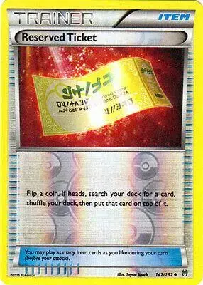 Reserved Ticket [Reverse Holo]