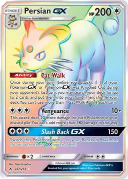 Persian GX 227 - Pokemon Unbroken Bonds