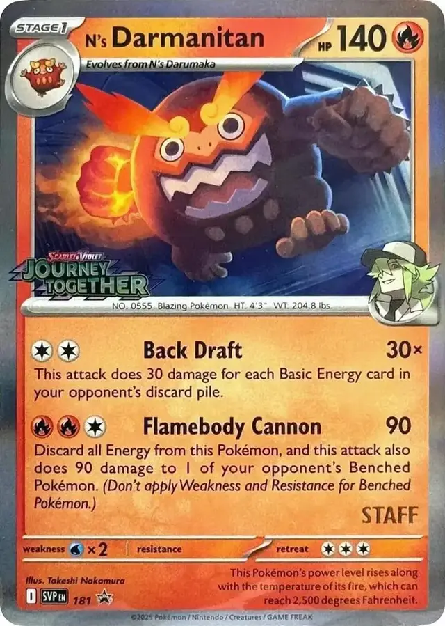 N's Darmanitan [Staff] - Pokemon Prerelease & Staff Promos #181