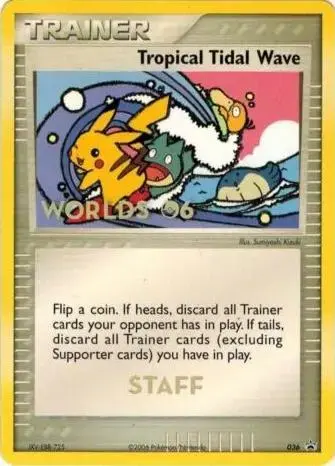 Tropical Tidal Wave [Worlds Staff] - Pokemon Tournament Promos #36