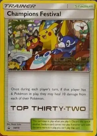Champions Festival [Top Thirty-Two] - Pokemon Tournament Promos #SM78