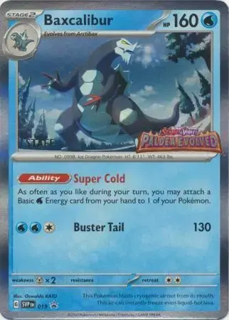 Baxcalibur [Staff] - Pokemon Prerelease & Staff Promos #19