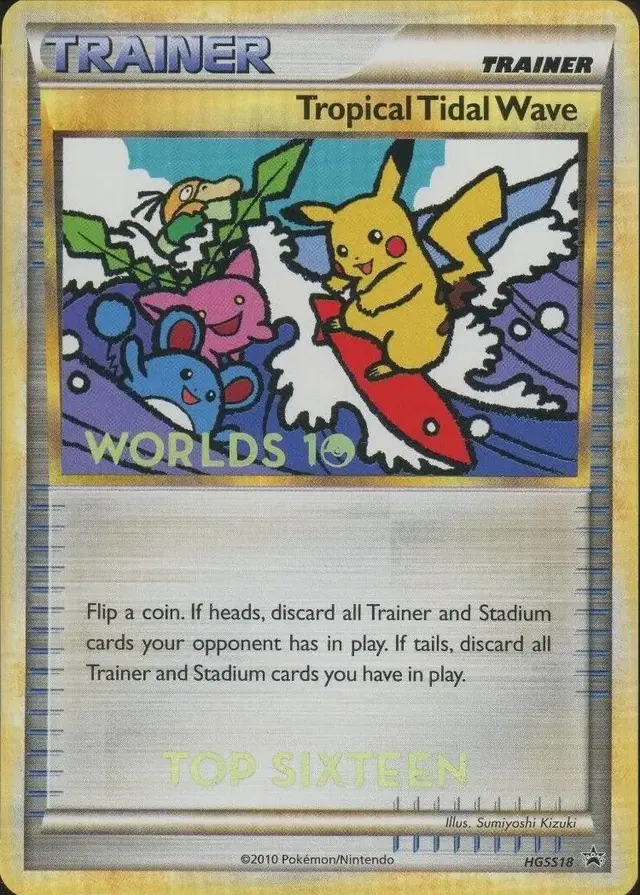 Tropical Tidal Wave [Top Sixteen] - Pokemon Tournament Promos #HGSS18