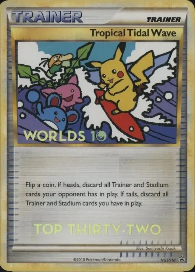 Tropical Tidal Wave [Top Thirty-Two] - Pokemon Tournament Promos #HGSS18