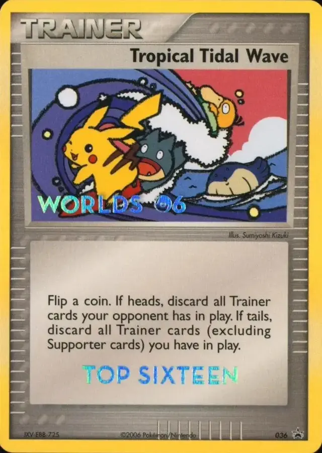 Tropical Tidal Wave [Top Sixteen] - Pokemon Tournament Promos #36