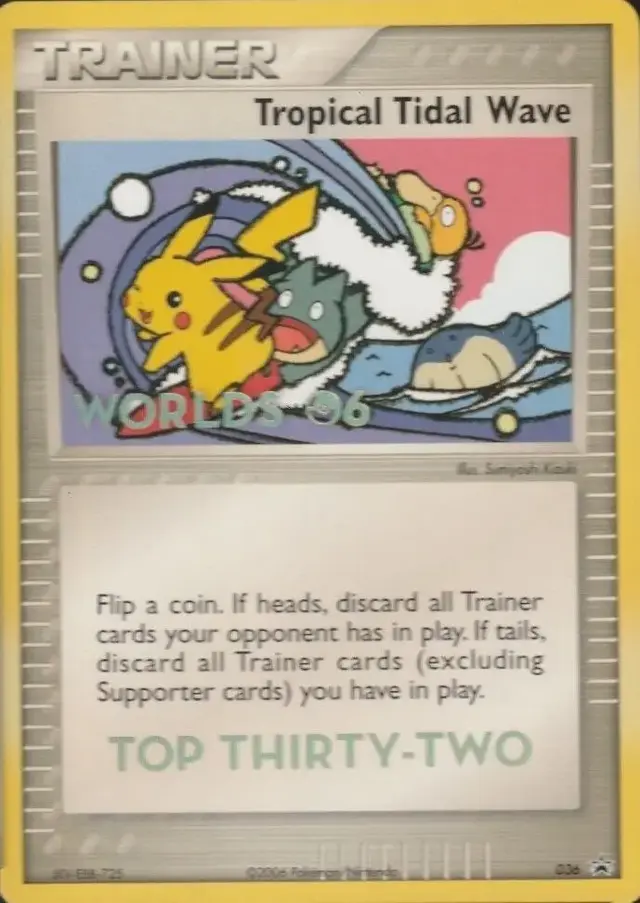 Tropical Tidal Wave [Top Thirty-Two] - Pokemon Tournament Promos #36