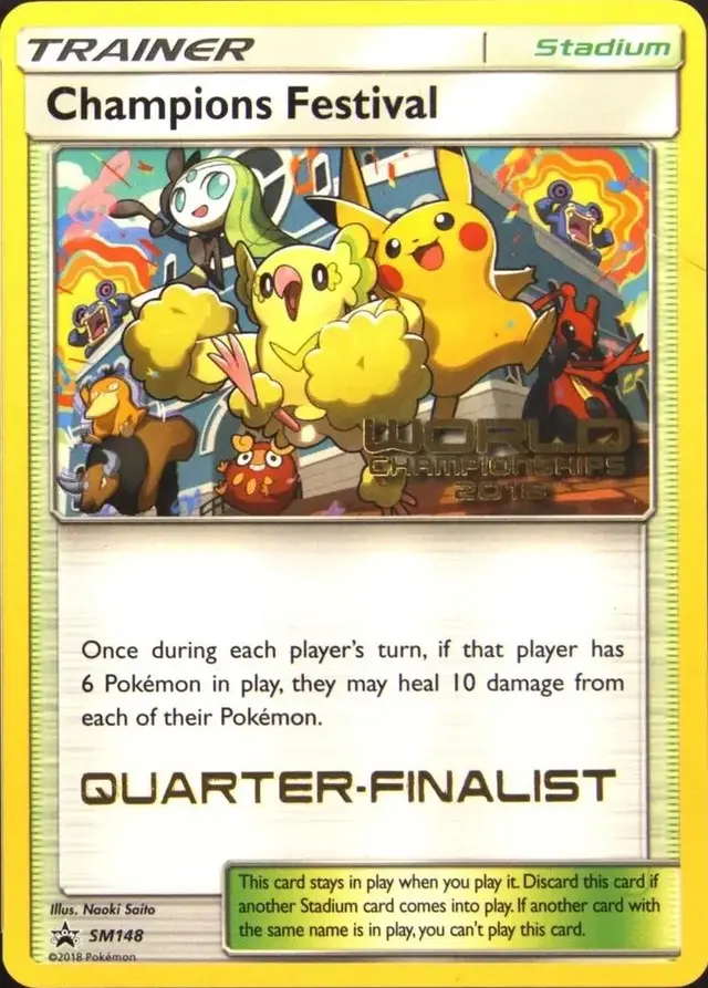 Champions Festival [Quarter-Finalist] - Pokemon Tournament Promos #SM148