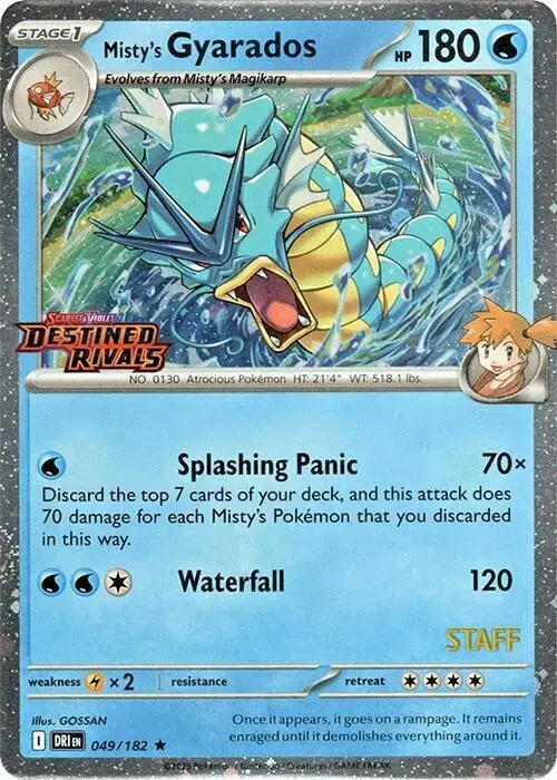 Misty's Gyarados [Staff] - Pokemon Destined Rivals #49