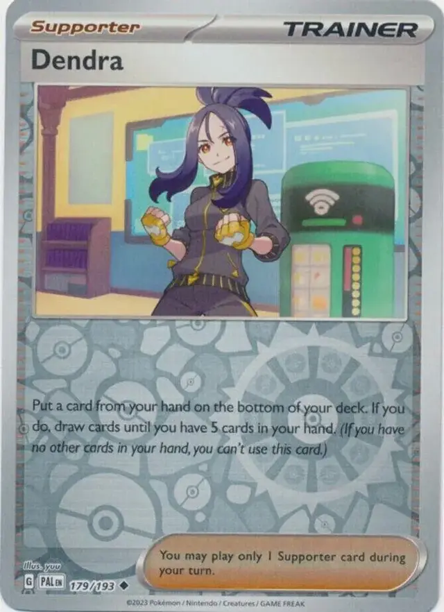 Dendra [Reverse Holo]