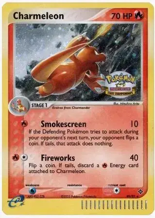 Charmeleon [State Championship] - Pokemon Dragon #99