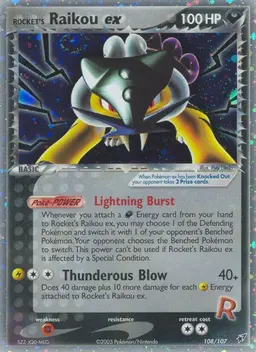 Rocket's Raikou EX 108 - Pokemon Deoxys