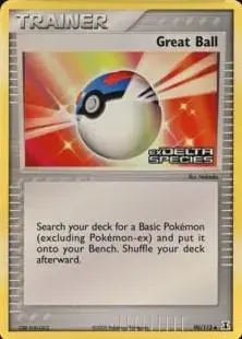 Great Ball [Reverse Holo] - Pokemon Delta Species #90