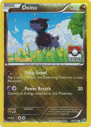Deino [1st Place League] - Pokemon Tournament Promos #97