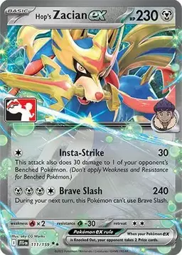 Hop's Zacian Ex [Prize Pack] 111 - Pokemon Prize Pack Series