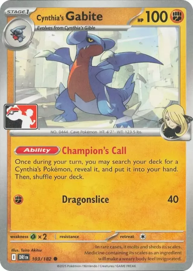 Cynthia's Gabite [Prize Pack]