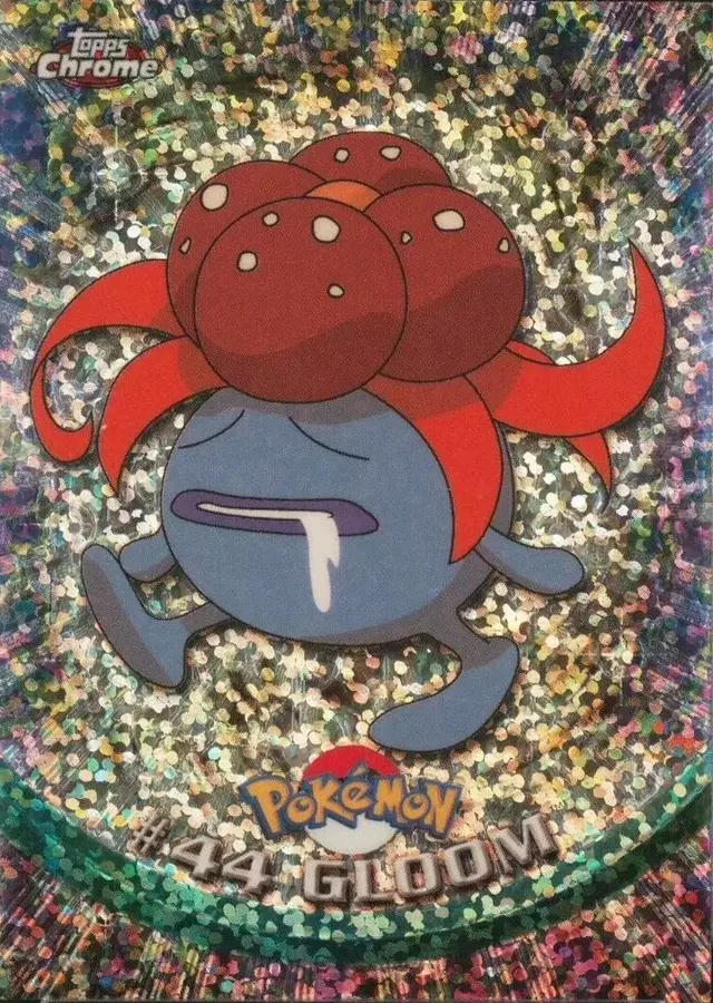 Gloom [Sparkle] - Pokemon 2000 Topps Chrome #44