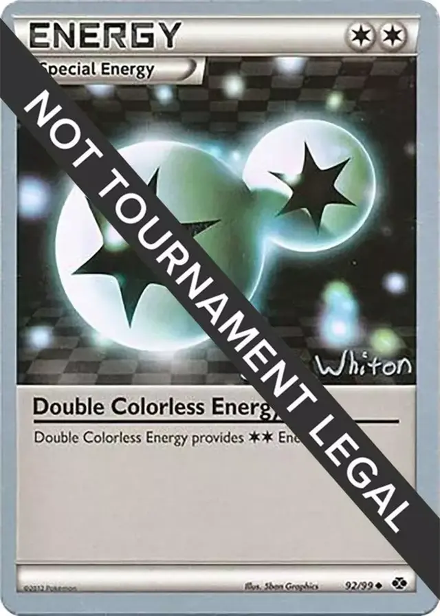 Double Colorless Energy [Ian Whiton] - Pokemon World Championships 2013 #92