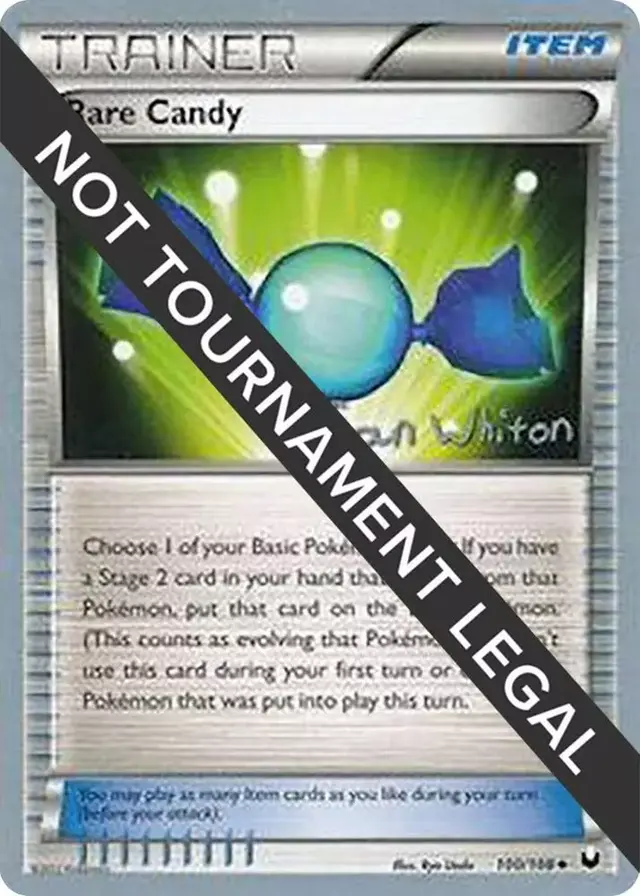 Rare Candy [Ian Whiton] - Pokemon World Championships 2013 #100