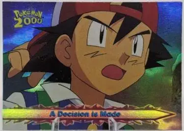 A Decision Is Made [Rainbow Foil] #47 - Pokemon 2000 Topps Movie