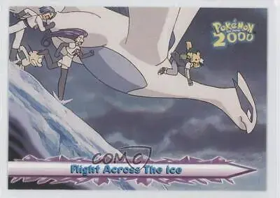 Flight Across The ice #54 - Pokemon 2000 Topps Movie