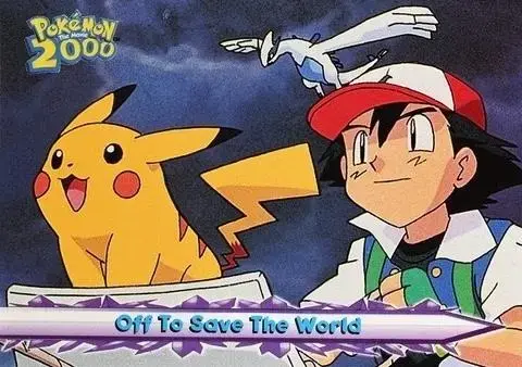 Off to Save the World #48 - Pokemon 2000 Topps Movie